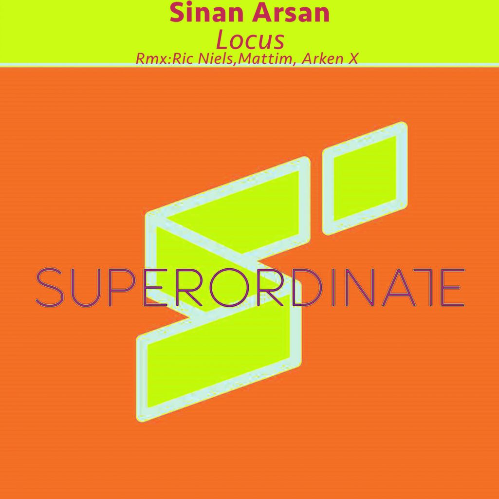 Sinan Arsan - Locus (Remixes) [SUPER327]